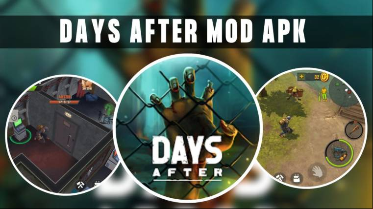 Days After Mod Apk 1