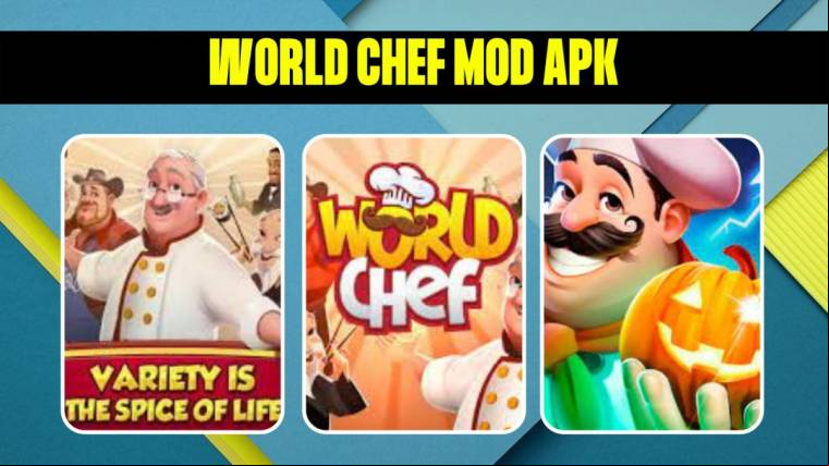 World Chef Mod Apk 2