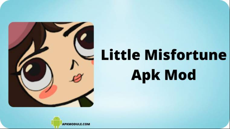 Little Misfortune Apk Mod