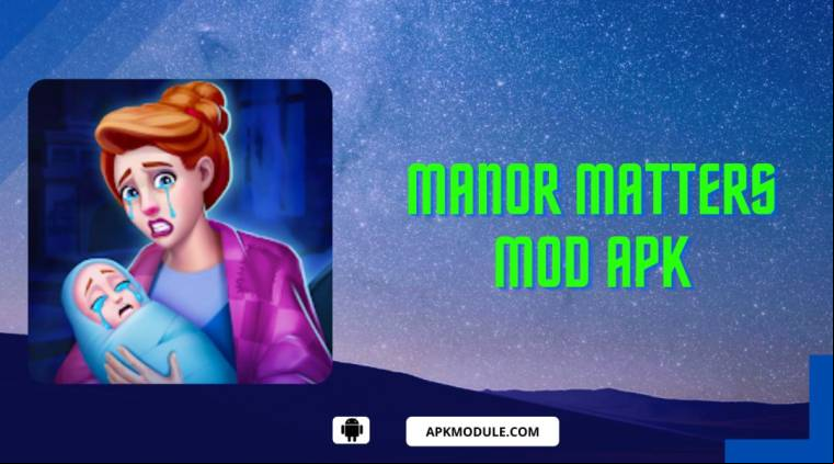 Manor Matters Mod Apk