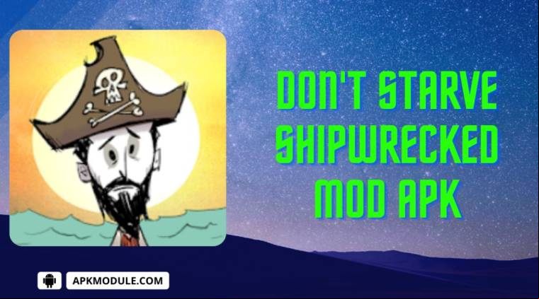 Don't Starve Shipwrecked Mod Apk