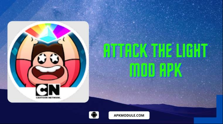 Attack The Light Mod Apk