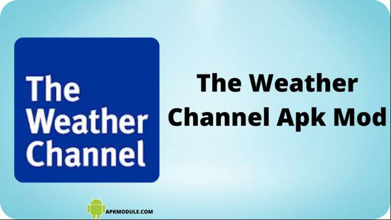 The Weather Channel Apk Mod