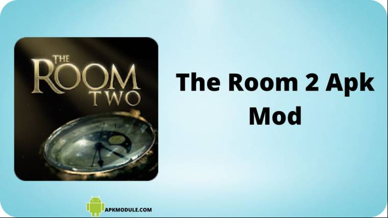 The Room 2 Apk Mod