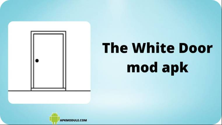 The White Door Mod Apk