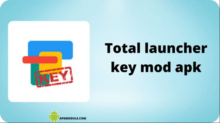 Total Launcher Key Mod Apk