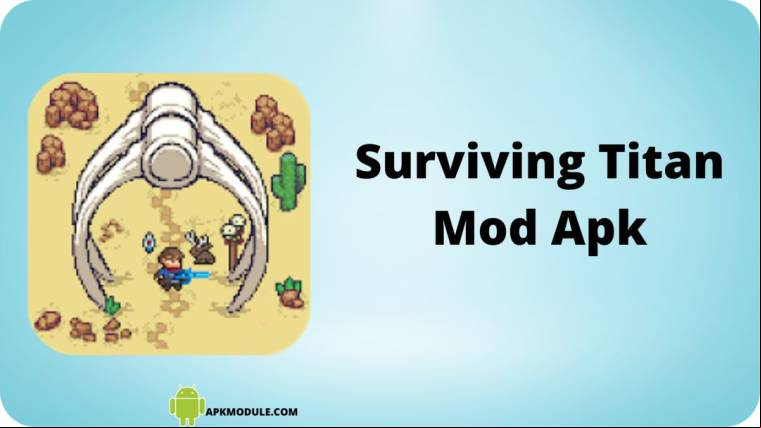 Surviving Titan Mod Apk