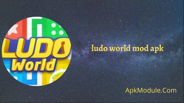 _ludo World Mod Apk