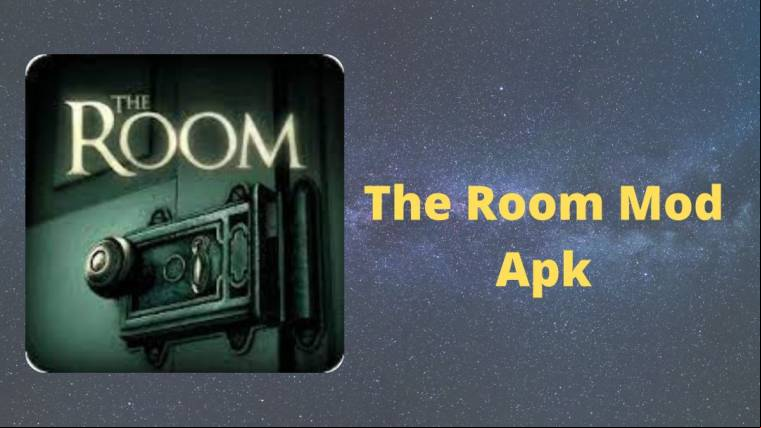 The Room Mod Apk