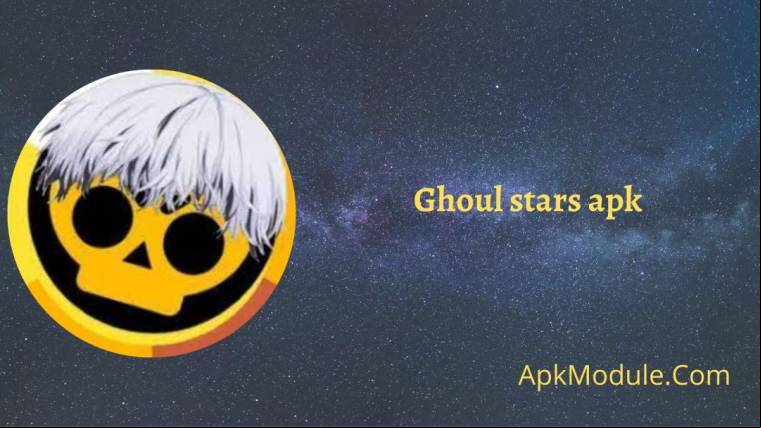 Ghoul Stars Apk