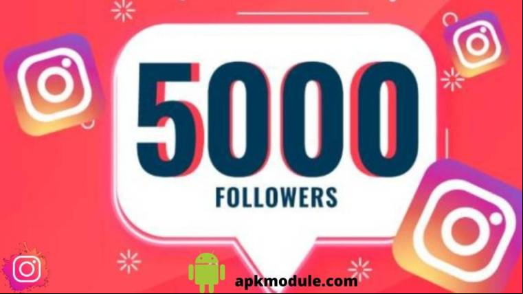 5000 Followers Mod Apk
