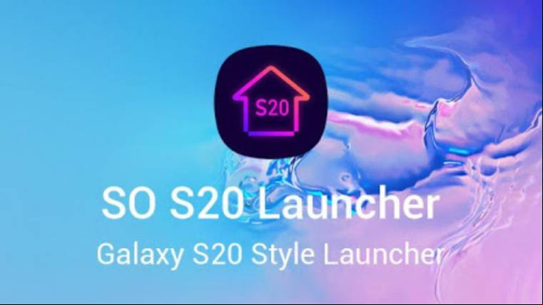 SO S20 LAUNCHER MOD APK